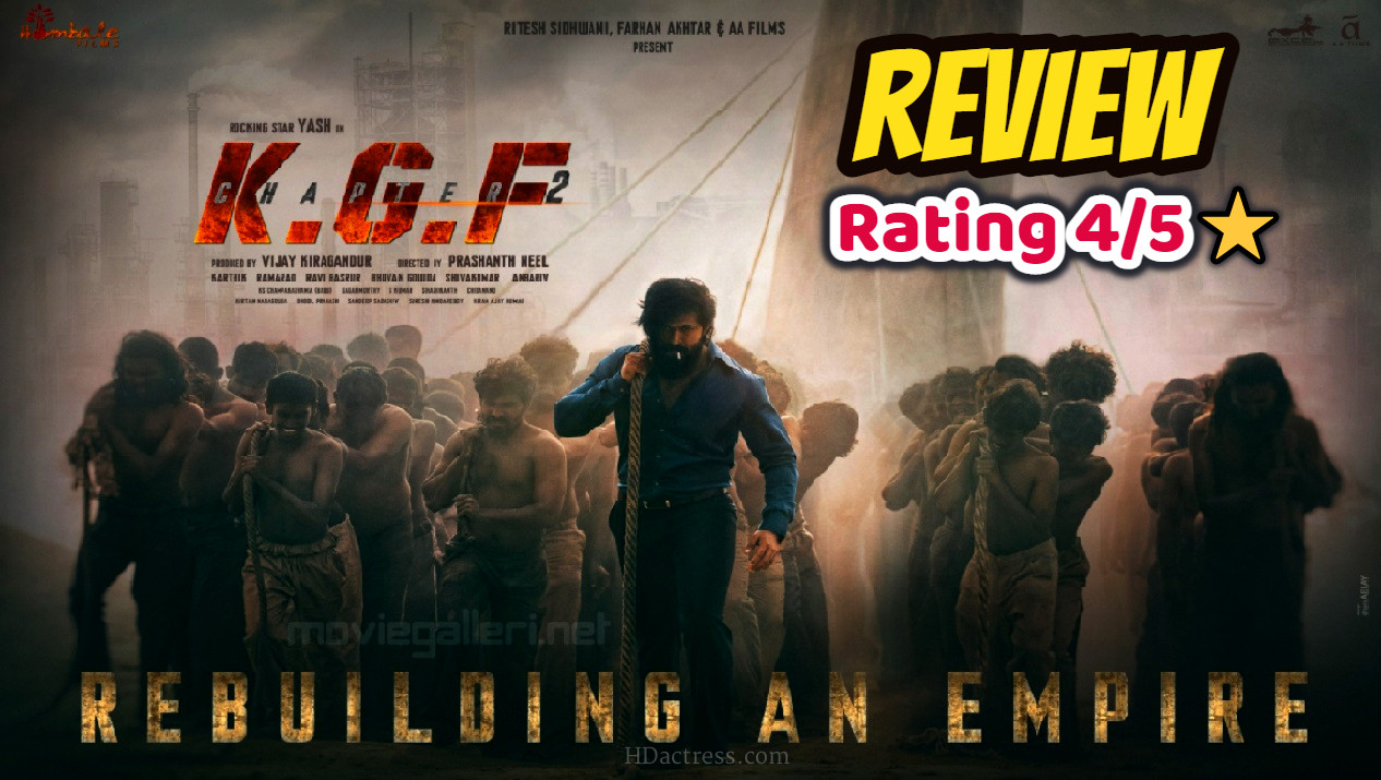 KGF2 movie review | Rating 4/5⭐ | Yash Best but story, Villan extreme | KGF 2 is worth